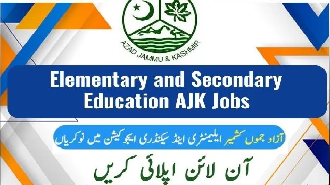 Elementary and Secondary Education Department AJK Jobs
