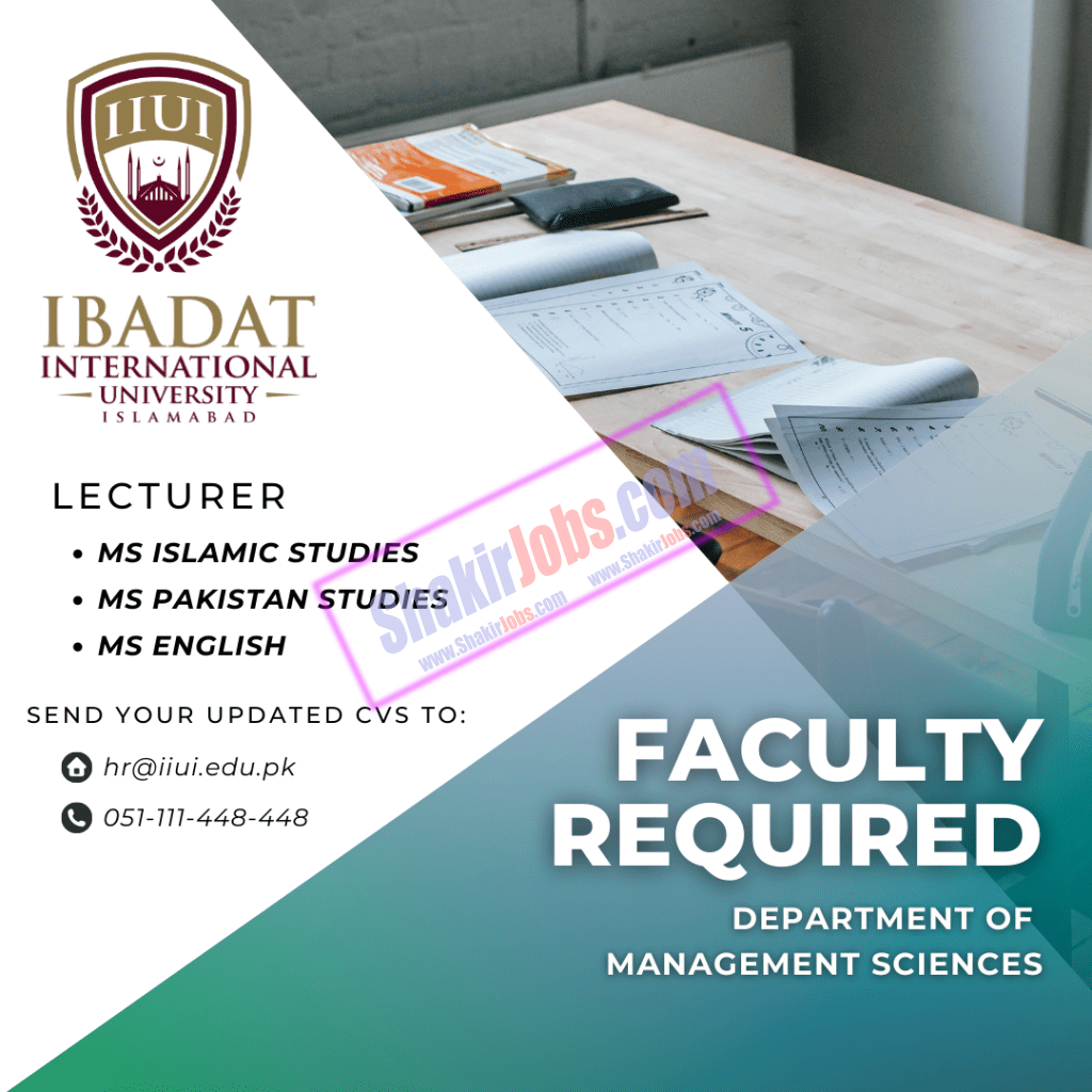 IIUI Jobs September 2023 Ibadat International University Ad 4
