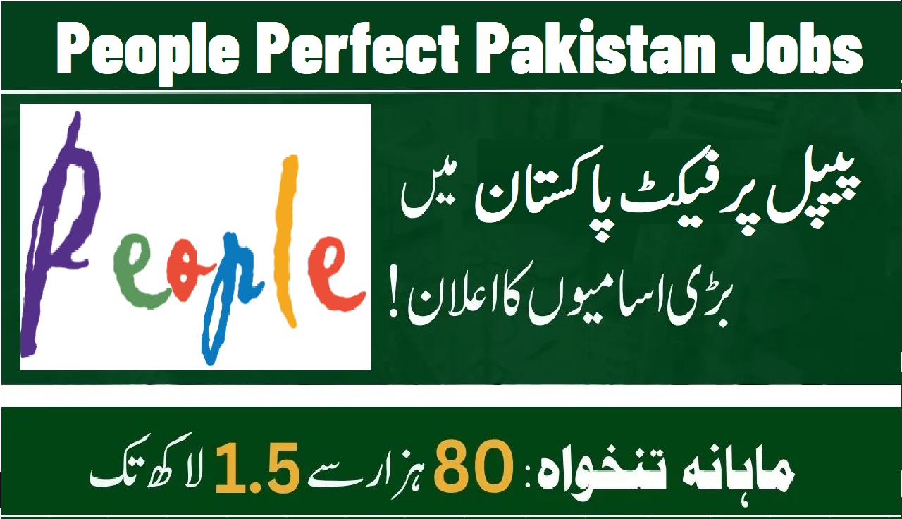 People Perfect Pakistan Jobs 2026 Apply Online